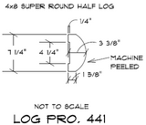 4"x8" Super Round Cabin Grade Half Log- Machine Peeled Surface - #441